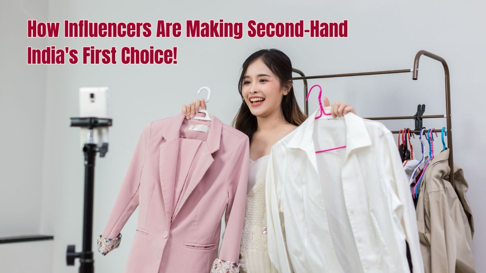 Swap Stars: How Influencers Are Making Second-Hand India’s First Choice?